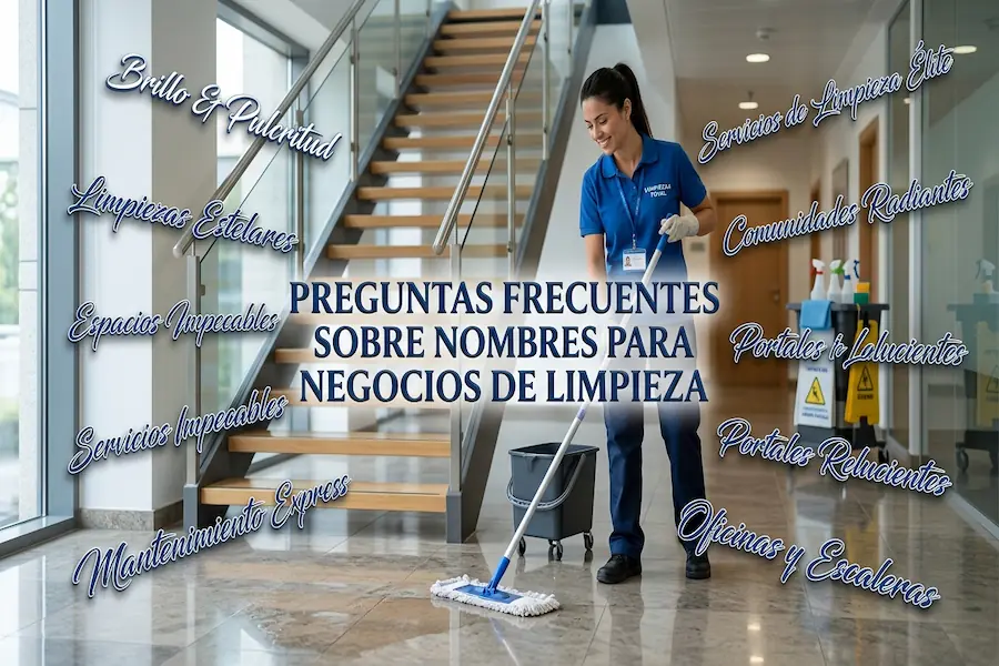 FAQ sobre cómo nombrar un negocio de limpieza
